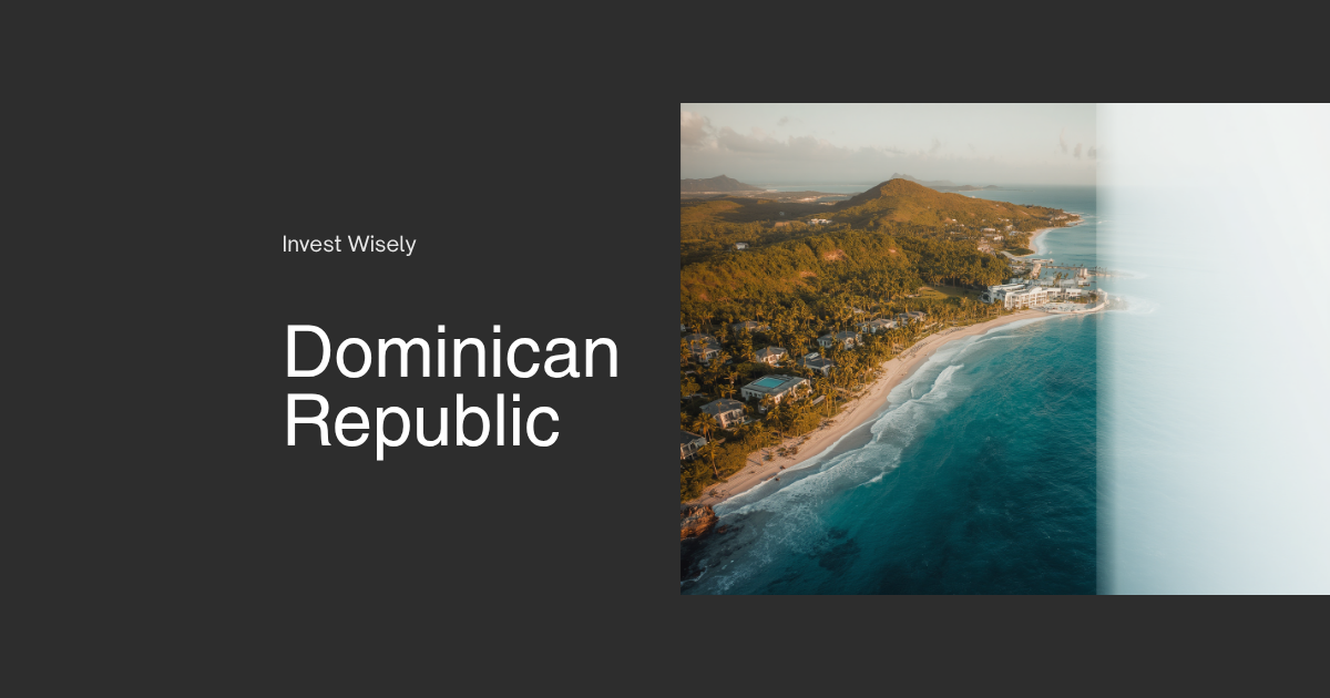 Best Places to Invest in Dominican Republic Real Estate (2026)